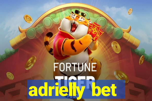 adrielly bet
